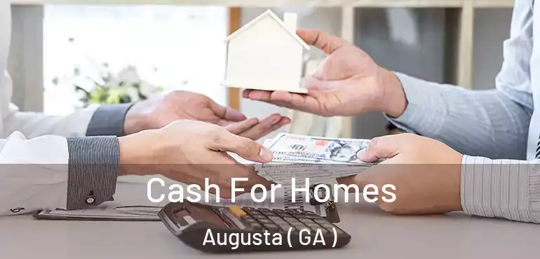  Cash For Homes Augusta ( GA )