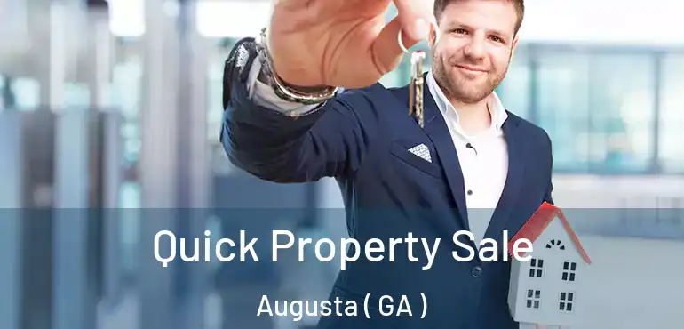  Quick Property Sale Augusta ( GA )