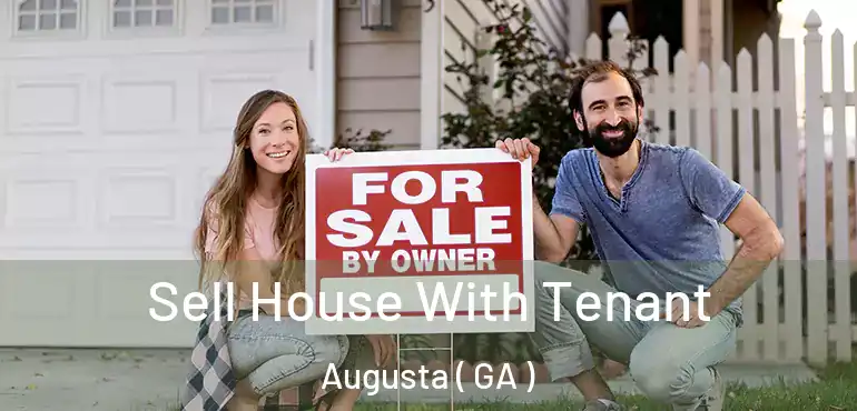  Sell House With Tenant Augusta ( GA )