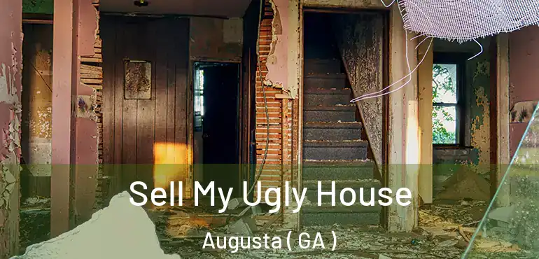  Sell My Ugly House Augusta ( GA )